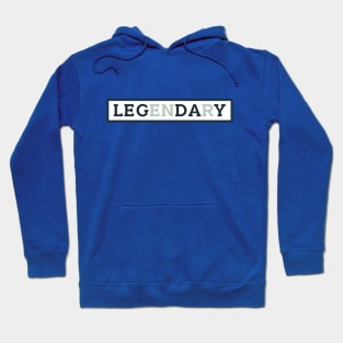 Leg Day Legendary Gym Motivation Design Hoodie